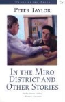 Peter Taylor, Peter Hillsman Taylor - In the Miro District and Other Stories