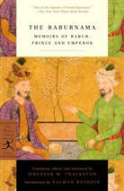 Babur, W M Thackston, W. M. Thackston, W.M. Thackston, W.M. Jr Thackston, Wheeler Thackston... - The Baburnama