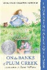 Laura Ingalls Wilder, Laura Ingalls/ Williams Wilder, Wilder Laura Ingalls, Garth Williams - On the Banks of Plum Creek