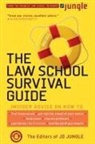 Editors Of Jd Jungle, Editors Of JD Editors Of JD Jungle, Editors Jd Jungle, Jd Jungle - 'Jd Jungle' Law School Survival Guide
