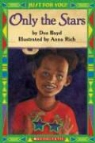 Dee Boyd, Dee/ Rich Boyd, Anna Rich, Inc Staff Scholastic, Anna Rich - Only the Stars