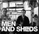 Gordon Thorburn - Men and Sheds