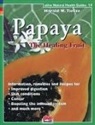 Harald Tietze - Papaya Healing Fruit