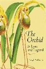 Luigi Berliocchi, Mark Griffiths - Orchid in Lore and Legend