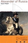 Henri Troyat - Alexander of Russia