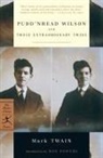 Edmund Morris, MORRIS EDMUND, Ron Powers, Mark Twain - Pudd'nhead Wilson and Those Extraordinary Twins