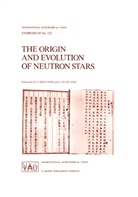 -H Huang, -H Huang, D. J. Helfand, D.J. Helfand, J. -H. Huang, J.-H. Huang... - The Origin and Evolution of Neutron Stars