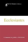Crenshaw, James L. Crenshaw - Ecclesiastes, a Commentary