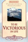 Yogananda Paramahansa, PARAMAHANSA YOGANAND, Paramahansa Yogananda, Yogananda, Paramahansa Yogananda, Paramahansa (1893-1952) Yogananda - To be victorious in life