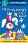 Roger Bollen, Tish Rabe, Marilyn Sadler, Roger Bollen - P.J. Funnybunny's Bag of Tricks