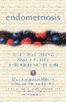 Dian Shepperson Mills, Dian Shepperson Mills, Michael Vernon - Endometriosis : a Key to Healing through Nutrition