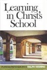 Ralph Venning - Learning in Christ's School