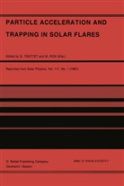 Pick, Pick, M. Pick, Trottet, G Trottet, G. Trottet - Particle Acceleration and Trapping in Solar Flares