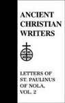 Paulinus, Paulinus of Nola, St. Paulinus of Nola, Paulist Press, P. G. Walsh - Letters of Saint Paulinus of Nola