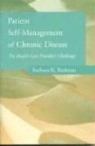 Barbara Klug Redman - Patient Self-Management of Chronic Disease