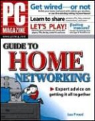 Les Freed - 'Pc Magazine' Guide to Home Networking