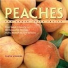 Olwen Woodier - Peaches and Other Juicy Fruits