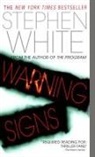 Stephen White - Warning Signs