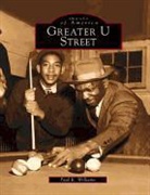 Paul K Williams, Paul K. Williams - Greater U Street