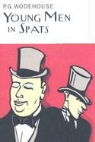 P. G. Wodehouse - Young Men in Spats