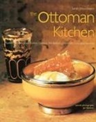 David Spillman, Sarah Woodward, Surah Woodward, Jan Baldwin - Ottoman Kitchen: Modern Recipes from Turkey, Greece, the Balkans, Lebanon, Syria and Beyond