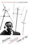 Jack Gould, Lewis L. Gould, GOULD LEWIS L, Lewis L. Gould - Watching Television Come of Age
