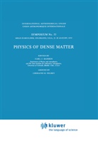 A. J. Hansen, A.J. Hansen, J Hansen, A J Hansen - Physics of Dense Matter