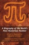 Herbert A. Hauptman, Ingmar Lehmann, a s lehmann Posamentier, Alfred S Posamentier, Alfred S. Posamentier - Pi a biography of the world s most
