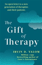 Irvin Yalom, Irvin D. Yalom - Gift of Therapy