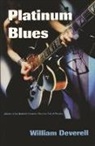 William Deverell - Platinum Blues