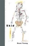 Dean Young - Skid