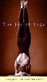 Jennifer Schwamm Willis, Jennifer Willis, Editor, Editors, Jennifer Willis, Jennifer Schwamm Willis - The Joy of Yoga