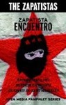 The Zapatistas, Zapatistas, The Zapatistas, Zapatistas&gt;, Greg Ruggiero - Zapatista Encuentro