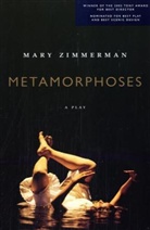 Ovid, m slavitt Zimmerman, Mary Zimmerman - Metamorphoses