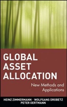 Wolfgang Drobetz, Peter Oertmann, Heinz Zimmermann, Heinz Drobetz Zimmermann, ZIMMERMANN HEINZ DROBETZ WOLFGAN - Global Asset Allocation