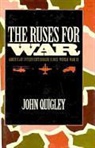 John Quigley - Ruses for War
