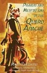 Maria Yrac?b?r?, Maria Yraceburu, Maria Yracébûrû, Maria Yracib{r{, Lynda Yraceburu - Prayers and Meditations of the Quero Apache