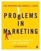 Charles S Chien, Charles S. Chien, Luiz Moutinho, Luiz A M Moutinho, Luiz a M a M Chien Moutinho, Luiz a M Chien Moutinho... - Problems in Marketing