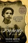 Valerie Martin - Property