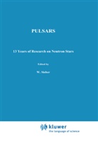 Sieber, W Sieber, W. Sieber, Wielebinski, Wielebinski, R. Wielebinski - Pulsars - 13 Years of Research on Neutron Stars