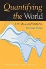 Michael Ward, Ward Michael, Louis Emmerij, Richard Jolly - Quantifying the World