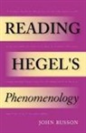 John Russon, John Edward Russon, Russon John - Reading Hegel''s Phenomenology