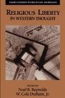 W. Cole Durham, W. Cole Jr. Durham, Noel B. Reynolds, Eerdmans - Religious Liberty in Western Thought