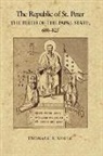 Professor Thomas F. X. Noble, Thomas F X Noble, Thomas F. X. Noble, Thomas F.X. Noble, Ruth Mazo Karras - Republic of St. Peter