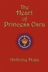 Anthony Hope, Harry C. Edwards - Heart of Princess Osra