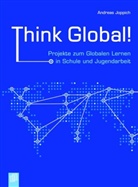 Andreas Joppich - Think Global!