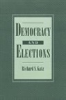 Richard S Katz, Richard S. Katz, Richard S. (Professor of Political Science Katz - Democracy and Elections