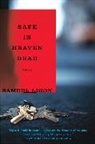 Samuel Ligon, Ligon Samuel - Safe in Heaven Dead