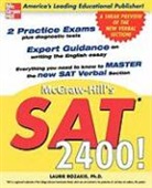 Laurie Rozakis - SAT 2400!: A Sneak Preview of the New SAT English Test