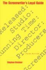Stephen F. Breimer - The Screenwriter's Legal Guide